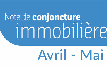 Note de conjoncture immobilière – avril/mai 2024