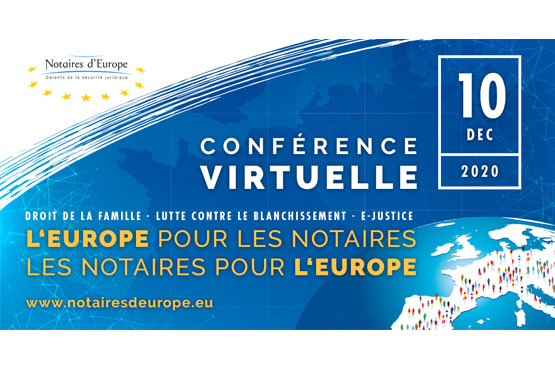 L’Europe pour les Notaires – Les Notaires pour l’Europe : la conférence du CNUE