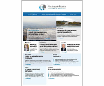 La lettre des notaires de France dans le monde / Mars 2019