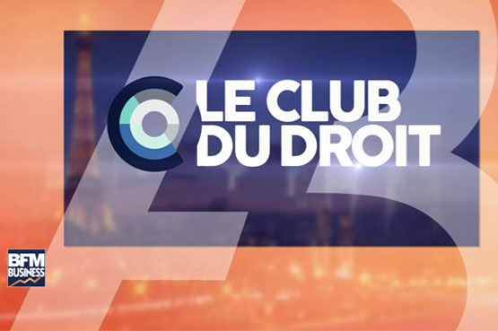 Le Club du Droit – spécial Immobilier – dans l'After Business
