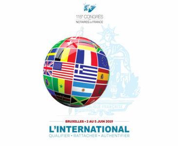 115ème Congrès des notaires de France : L'international