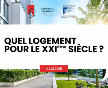 Assises du logement : quel logement pour le XXIème siècle ?